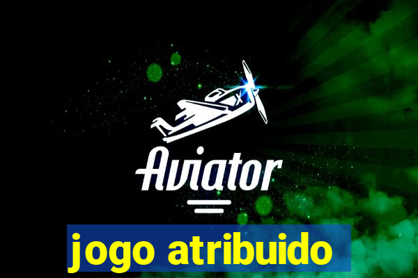 jogo atribuido